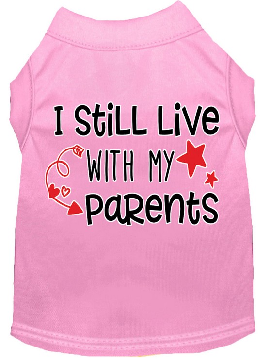 Still Live with my Parents Screen Print Dog Shirt Light Pink Lg